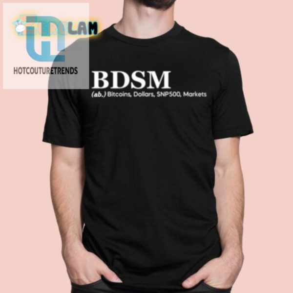 Crypto Kink Shirt Bdsm Bitcoin Dollars Sp500 Humor hotcouturetrends 1