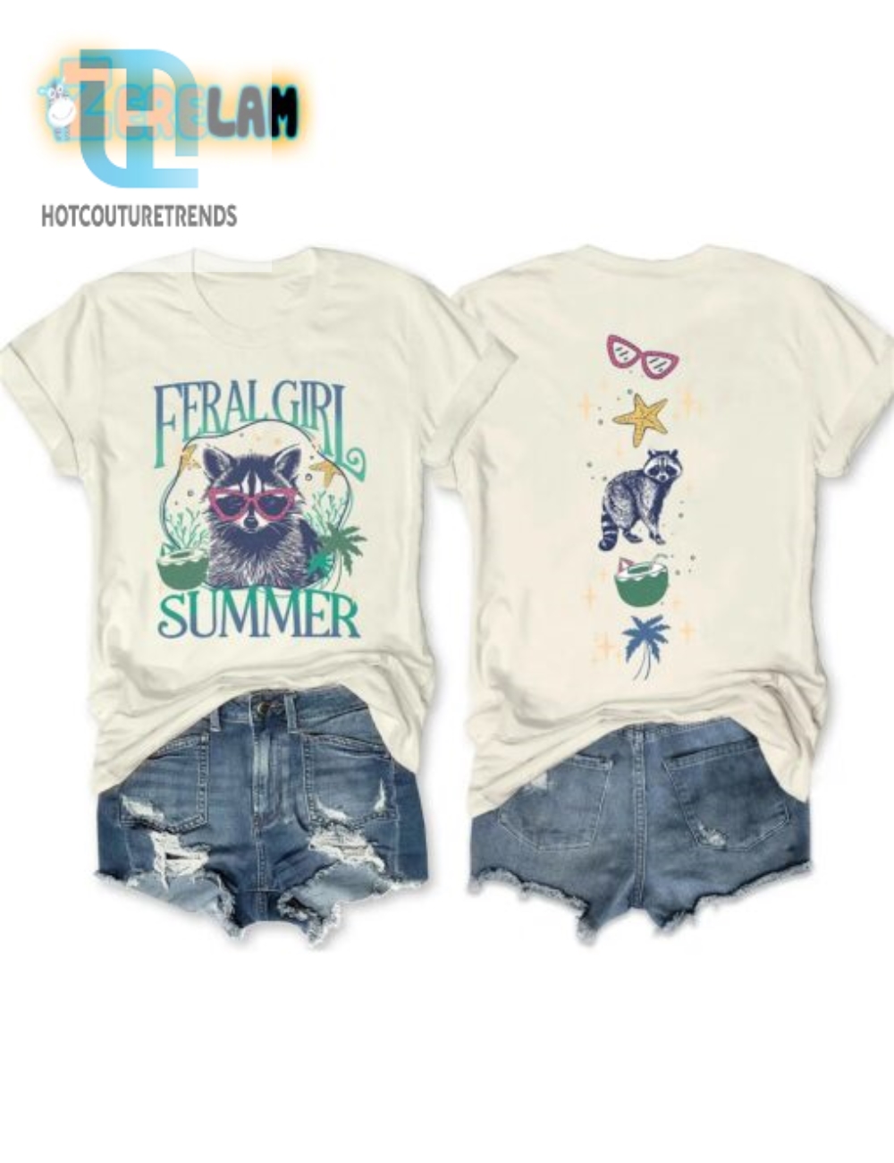 Humorous Feral Girl Summer Raccoon Shirt  Stand Out Style