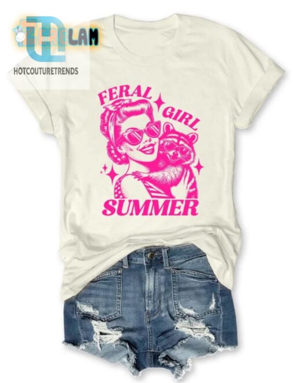 Unleash Laughs With Our Unique Feral Girl Summer Shirt hotcouturetrends 1 1