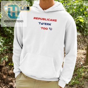 Funny Republicans Twerk Too Shirt Unique Political Humor Tee hotcouturetrends 1 3