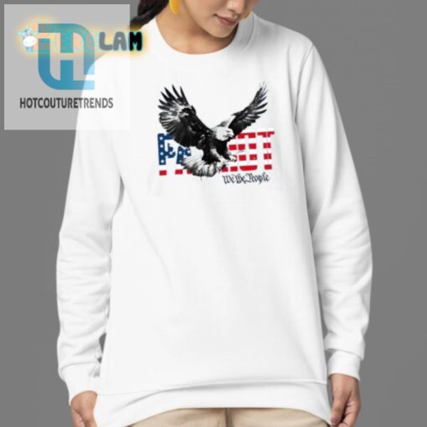 Funny Patriot We The People Freebird Shirt Get Yours hotcouturetrends 1 3