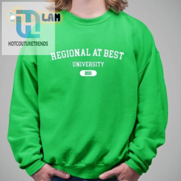 Get Schooled In Style Hilarious Regional At Best Uni Tee hotcouturetrends 1 1