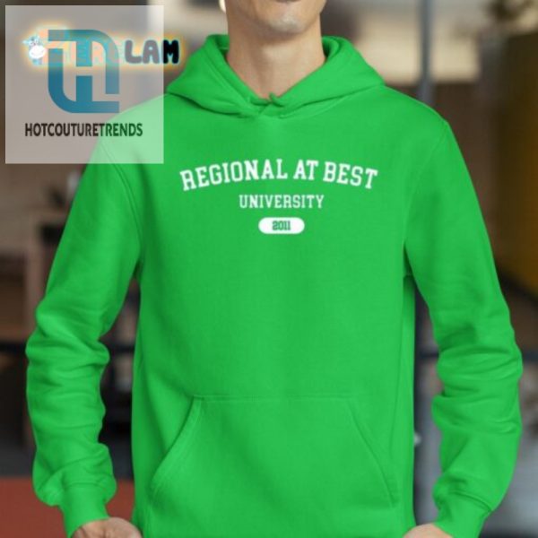 Get Schooled In Style Hilarious Regional At Best Uni Tee hotcouturetrends 1 1 1