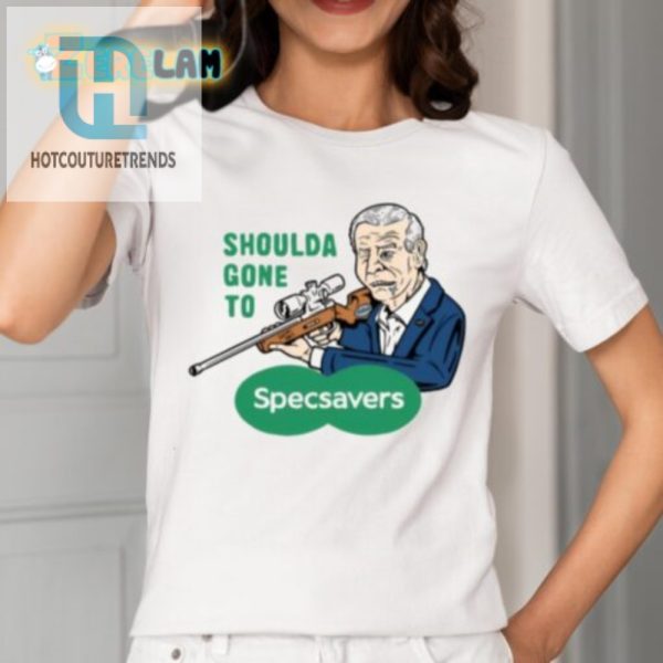 Get Laughs With Our Unique Shoulda Gone To Specsavers Tee hotcouturetrends 1 1