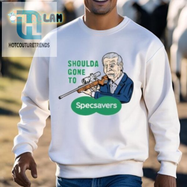 Get Laughs With Our Unique Shoulda Gone To Specsavers Tee hotcouturetrends 1 2