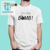 They Knew Im The Bomb Shirt Hilarious Unique Tee hotcouturetrends 1