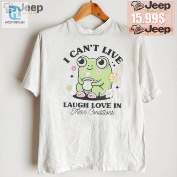 Hilarious Live Laugh Love Shirt For Unique Humor Lovers hotcouturetrends 1 2