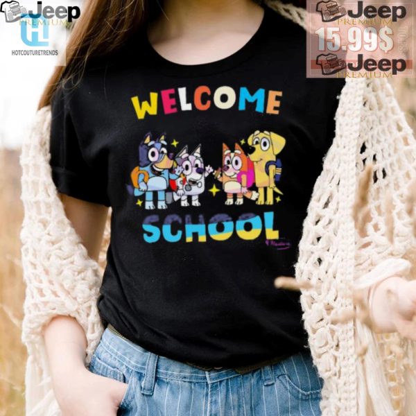 Lolworthy Bluey Friends Backtoschool Shirt Stand Out hotcouturetrends 1 3