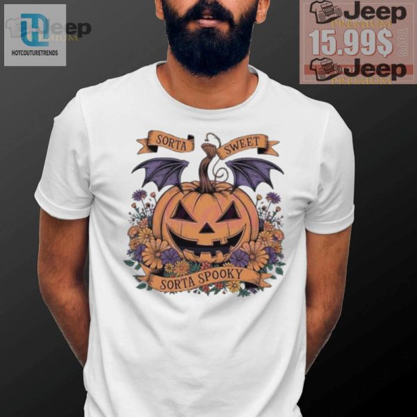 Sorta Sweet Spooky Halloween Pumpkin Shirt Funny Unique hotcouturetrends 1