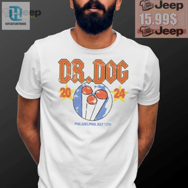 Get Your Witty Dr. Dog Philly 2024 Event Shirt Limited Edition hotcouturetrends 1