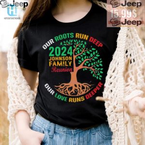 Get Our Roots Run Deep 2024 Reunion Shirt Retro Fun hotcouturetrends 1 2