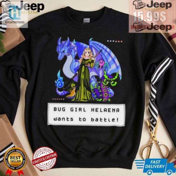 Get Buggy With Helaena Crazy Fun Battle Shirt hotcouturetrends 1 1