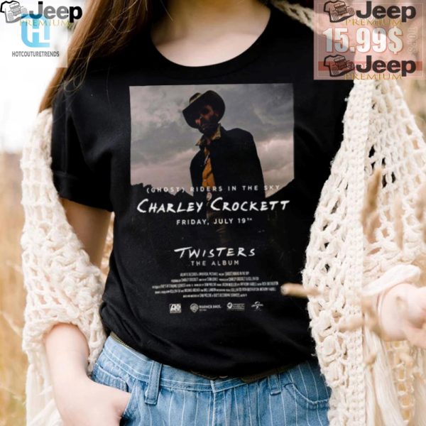 Ride In Style Charley Crockett Twisters Tee Spooktacular Fun hotcouturetrends 1 2