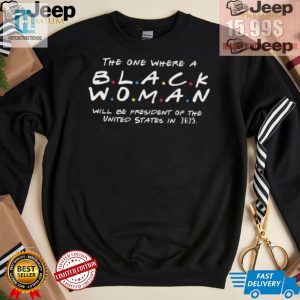 Funny Black Woman For President 2025 Unisex Tshirt hotcouturetrends 1 1