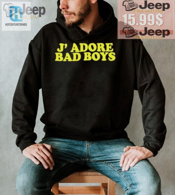 Ajhiaas Jadore Bad Boys Tee Wear Your Humor Boldly hotcouturetrends 1