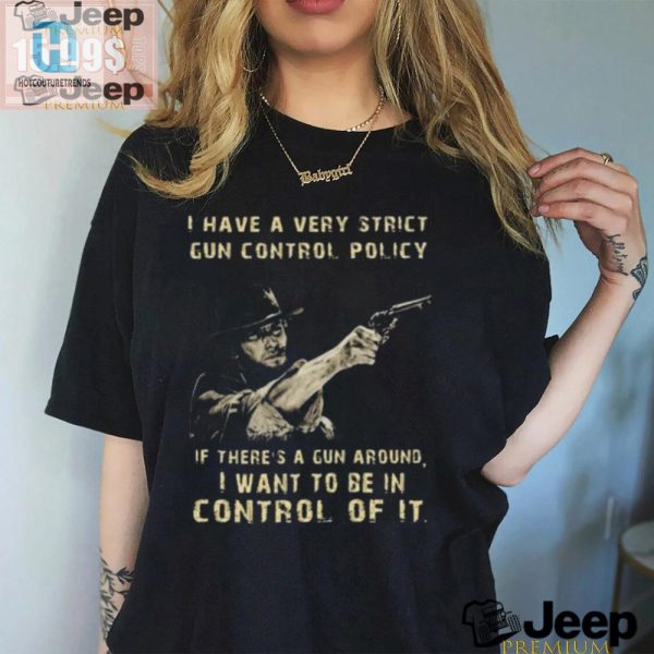 Get Laughs With Clint Eastwood I Want Control Tshirt hotcouturetrends 1 1