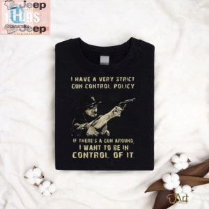 Get Laughs With Clint Eastwood I Want Control Tshirt hotcouturetrends 1 3