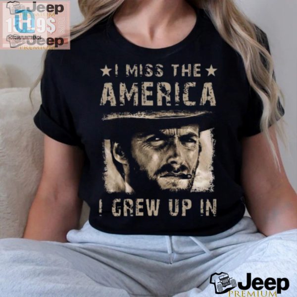 Humorous Clint Eastwood 2024 Shirt Nostalgic And Unique hotcouturetrends 1 2