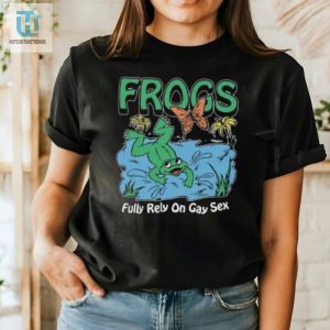 Gay Frogs Shirt Hilarious Unique Statement Tee hotcouturetrends 1 1