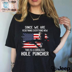 Unique Clint Eastwood Cordless Hole Puncher Shirt Hilarious Tee hotcouturetrends 1 1