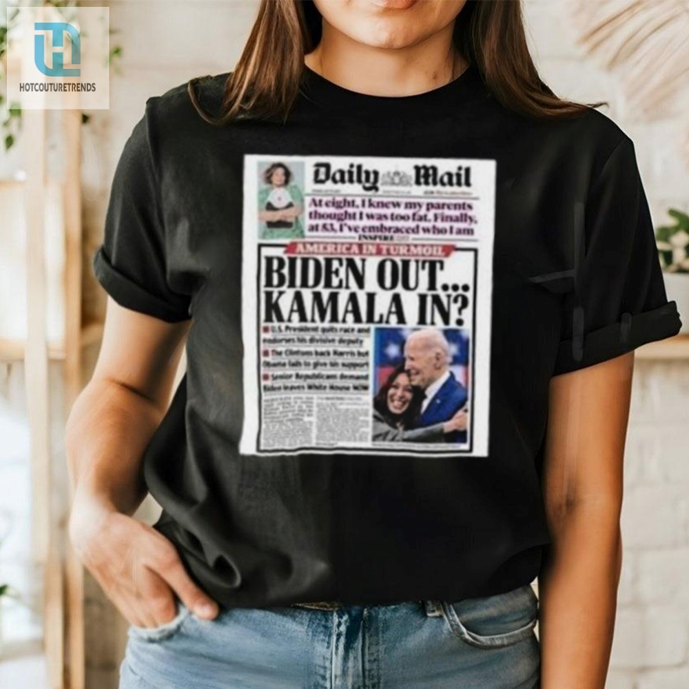 Biden Out Kamala In Shirt  Hilarious Daily Mail Exclusive