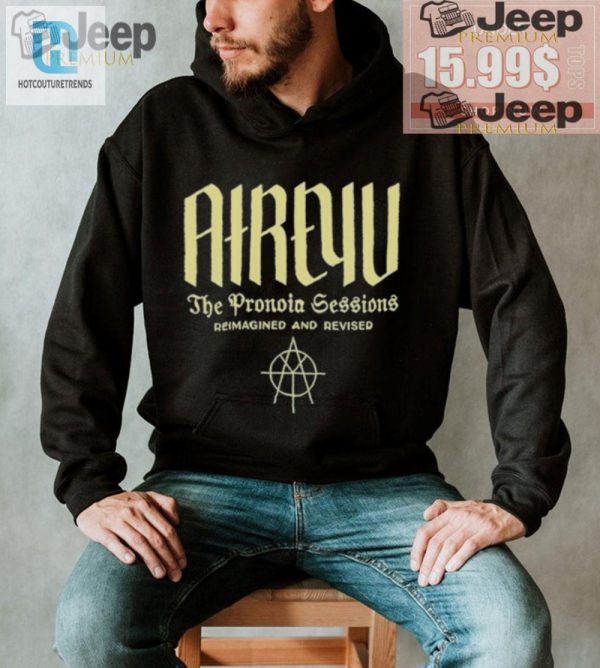 2024 Atreyu Pronoia Shirt Revised Witty Unique hotcouturetrends 1