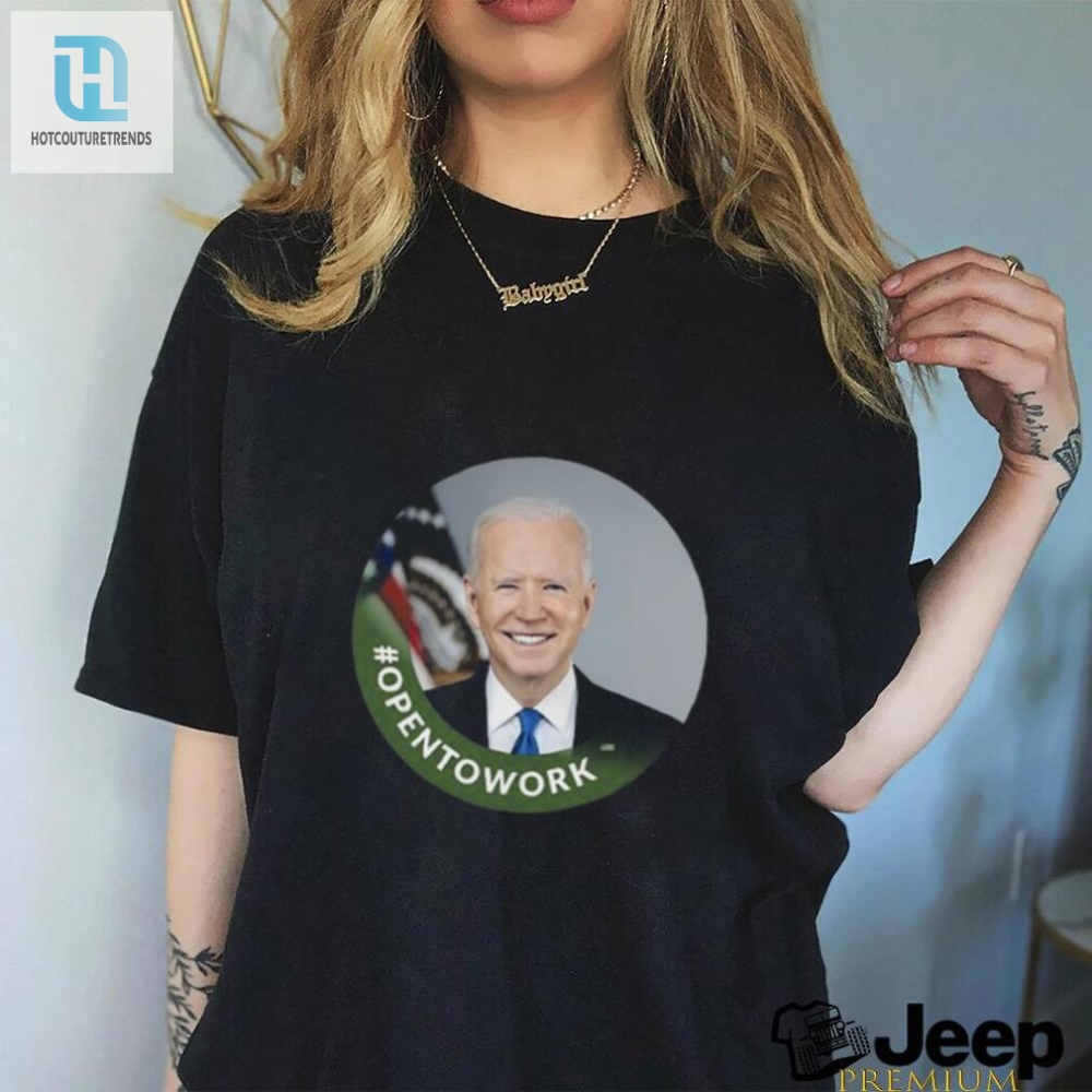 Get Hired In Style Chris Bakke Opentowork Biden Tee 