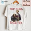 Funny Feminist Shirt Women Born To Serve Men Ironic Humor hotcouturetrends 1