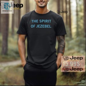 Quirky Spirit Of Jezebel Tshirt Wear Humor Be Unique hotcouturetrends 1 2