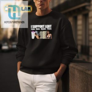 Support Lgbt Lean Guns Hilarious Thots Shirt hotcouturetrends 1 4