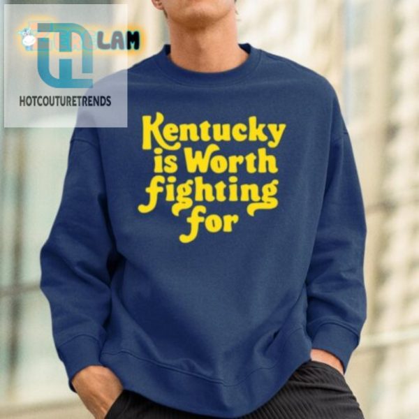 Fight For Kentucky Shirt Funny Unique Tee hotcouturetrends 1 1