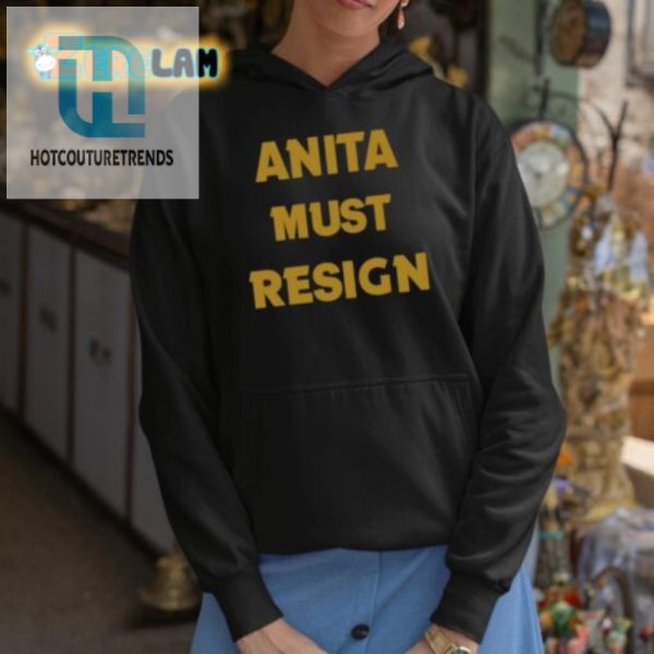 Funny Anita Must Resign Shirt Stand Out With Humor hotcouturetrends 1 2