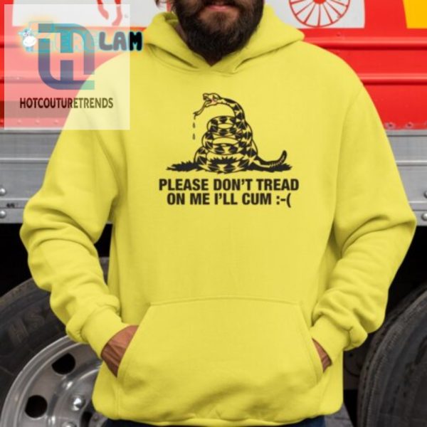 Funny Unique Please Dont Tread On Me Ill Cum Shirt hotcouturetrends 1 2