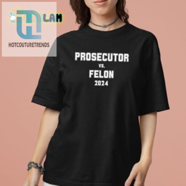 Hilarious Harris Vs Felon 2024 Shirt Stand Out In Style hotcouturetrends 1