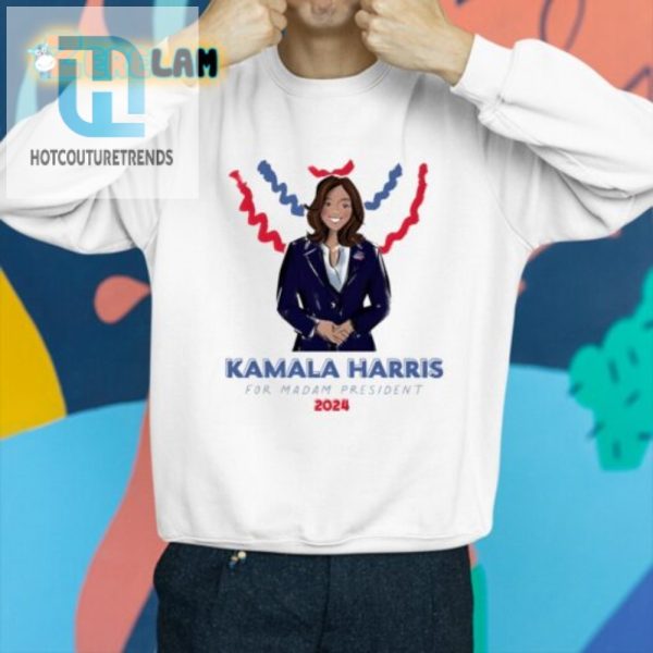 Kamala Harris 2024 Shirt Hilarious Madam President Tee hotcouturetrends 1 3