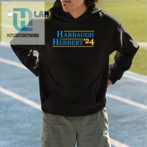 Get Your Laughs With The Unique 2024 Harbaughherbert Shirt hotcouturetrends 1 3