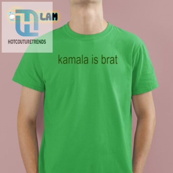 Funny Unique Kamala Is Brat Shirt Stand Out In Style hotcouturetrends 1