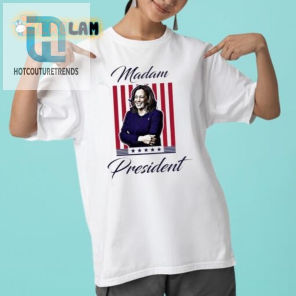 Funny Kamala Harris 2024 Shirt Madam President hotcouturetrends 1