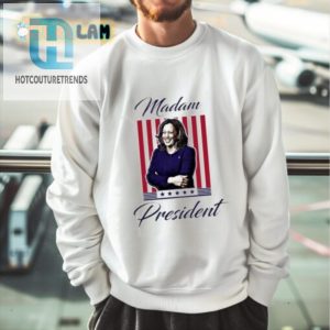 Funny Kamala Harris 2024 Shirt Madam President hotcouturetrends 1 3