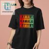 Hilarious Kamala Kamala Kamala Shirt Stand Out In Style hotcouturetrends 1