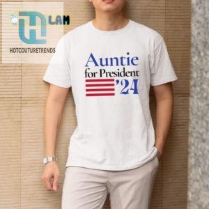 Auntie For President 2024 Shirt Funny Kamala Harris Tee hotcouturetrends 1 5