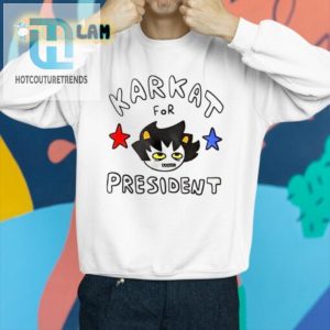 Elect Carapace In Chief Funny Karkat For President Tee hotcouturetrends 1 2