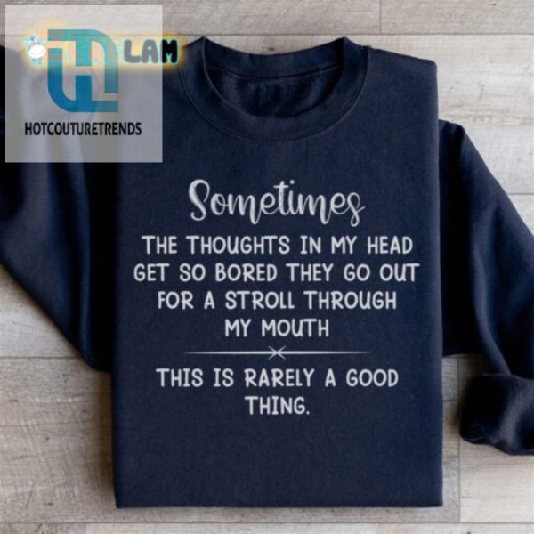 Bored Thoughts Funny Sweatshirt Stand Out In Style hotcouturetrends 1 2