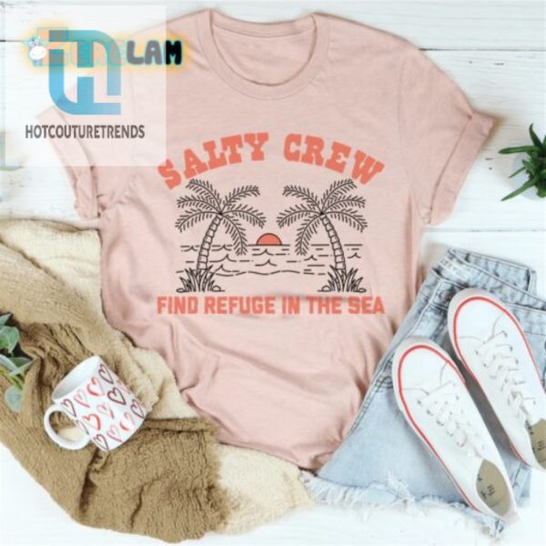 Catch Laughs Style Salty Crew Refuge Shirt hotcouturetrends 1