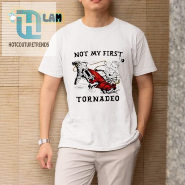 Get The Laughs Glen Powell Not My First Tornadeo Shirt hotcouturetrends 1 1