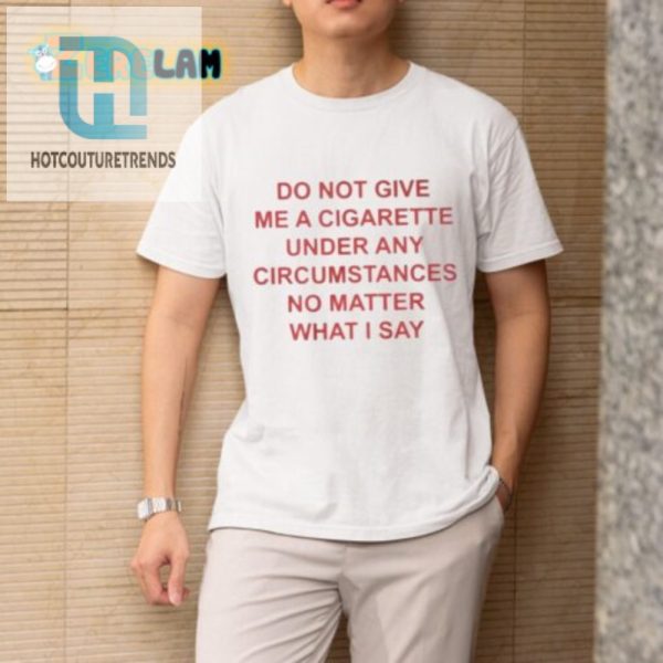 Funny Antismoking Shirt No Cigarettes Allowed Tee hotcouturetrends 1