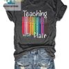 Funny Unique Teaching With Flair Shirt Stand Out Today hotcouturetrends 1