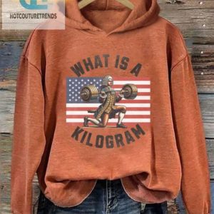 Funny What Is A Kilogram Hoodie Stand Out Stay Cozy hotcouturetrends 1 1