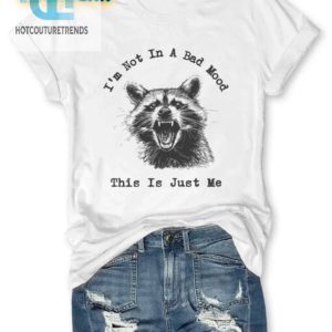 Funny Not In A Bad Mood Unique Graphic Shirt hotcouturetrends 1 1