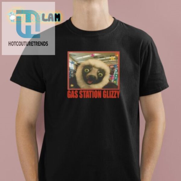 Get Your Laughs With Our Unique Gas Station Glizzy Shirt hotcouturetrends 1 3